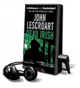 Dead Irish - John Lescroart, David Colacci