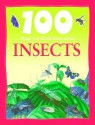 100 Things You Should Know About Insects - Steve Parker, Jim Flegg