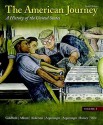 The American Journey: Volume 2 (6th Edition) - David R. Goldfield, Carl E. Abbott, Virginia Dejohn Anderson, Jo Ann E. Argersinger, Peter H. Argersinger, William L. Barney, Robert M. Weir