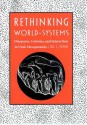 Rethinking World-Systems: Diasporas, Colonies, and Interaction in Uruk Mesopotamia - Gil J. Stein