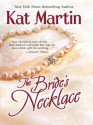 The Bride's Necklace - Kat Martin