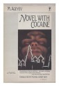 Novel with Cocaine - M. Ageyev