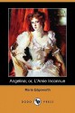 Angelina; Or, L'Amie Inconnue - Maria Edgeworth