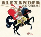 Alexander the Great - Demi