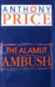 The Alamut Ambush - Anthony Price