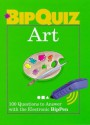 Art: 100 Questions to Answer With the Electronic Bippen (Bipquiz) - Karen McKee