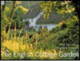 The English Cottage Garden - Jane Taylor, Andrew Lawson