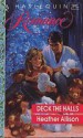 Deck the Halls - Heather Allison