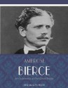 An Occurrence At Owl Creek Bridge - Ambrose Bierce