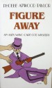 Figure Away - Phoebe Atwood Taylor