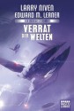 Verrat der Welten: Ein Ringwelt-Roman (German Edition) - Larry Niven, Edward M. Lerner