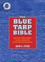 The Blue Tarp Bible: Best Uses, Worst Abuses for the (Unsightly) Fabric That Binds America - Ron C. Judd