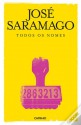 Todos Os Nomes - José Saramago