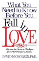 What You Need to Know Before You Fall in Love - David Nicholson