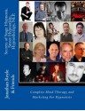 Secrets of Stage Hypnosis, Street Hypnotism, Hypnotherapy, NLP, Complete Mind Therapy & Marketing For Hypnotists - Jonathan Royle, Robert Temple, Stuart Cassels, Alex Fisher, James Szeles, Steve Jones, Robert Phoenix, Suzanne Cuthbert, David Shipman, Reg Blackwood