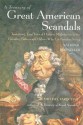 A Treasury of Great American Scandals - Michael Farquhar