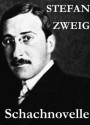 Schachnovelle (German Edition) - Stefan Zweig