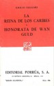 La Reina de los Caribes. Honorata de Wan Guld (Sepan Cuantos, #306) - Emilio Salgari