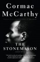 The Stonemason - Cormac McCarthy