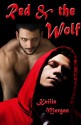 Red and the Wolf - Kailin Morgan