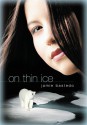 On Thin Ice - Jamie Bastedo