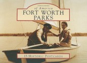 Fort Worth Parks - Susan Allen Kline, Fort Worth Parks and Community Services