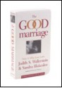 The Good Marriage: How & Why Love Lasts - Judith S. Wallerstein, Sandra Blakeslee, Anne Mattingly