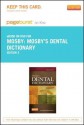 Mosby's Dental Dictionary - Pageburst E-Book on Kno (Retail Access Card) - Mosby