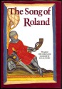 The Song of Roland (The Poetry of Legend. Classics of the Medieval World) - Anonymous, D.D.R. Owen