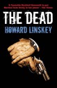 The Dead - Howard Linskey