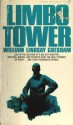 Limbo Tower - William Lindsay Gresham