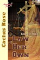 A Law of Her Own - Linda LaRoque