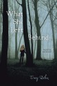 What She Left Behind - Tracy Bilen