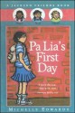 Pa Lia's First Day - Michelle Edwards