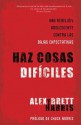 Haz Cosas Dificiles - Alex Harris, Brett Harris