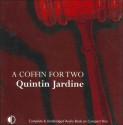 A Coffin for Two - Quintin Jardine, Joe Dunlop