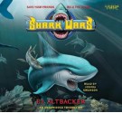 Shark Wars - E.J. Altbacker, Joshua Swanson