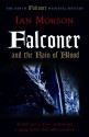 Falconer and the Rain of Blood - Ian Morson