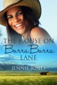 The House on Burra Burra Lane - Jennie Jones