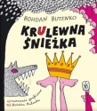 KrUlewna Śnieżka - Bohdan Butenko