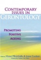 Contemporary Issues in Gerontology: Promoting Positive Ageing - Victor Minichiello, Irene Coulson