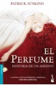 El perfume: historia de un asesino - Patrick Süskind, Pilar Giralt Gorina