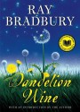 Dandelion Wine - Ray Bradbury