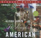 The English American - Alison Larkin