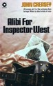 Alibi for Inspector West (Inspector West, #39) - John Creasey