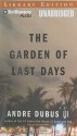 The Garden of Last Days (Audio) - Andre Dubus III, Dan John Miller