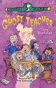 The Ghost Teacher - Tony Bradman