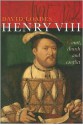 Henry VIII: Church, Court and Conflict - David Loades