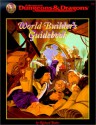 World Builder's Guide Book - Richard L. Baker, III