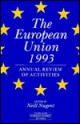 The European Union 1993: Annual Review Of Activities - Neill Nugent